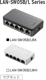 LAN-SW05B/L Series